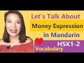 How to Say Money in Mandarin (HSK1-2 Vocabulary About Money | SMART Mandarin)