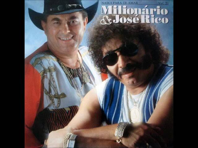 Milionário & José Rico - Nasci para te amar