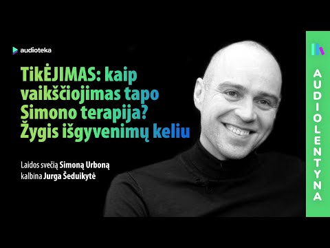 Žygis išgyvenimų keliu. Pokalbis su Simonu Urbonu | AUDIOLENTYNA