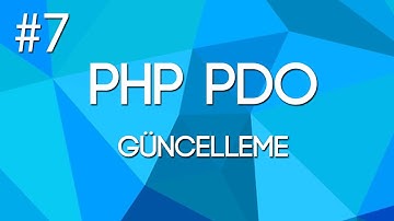 Php Pdo Güncelleme işlemleri