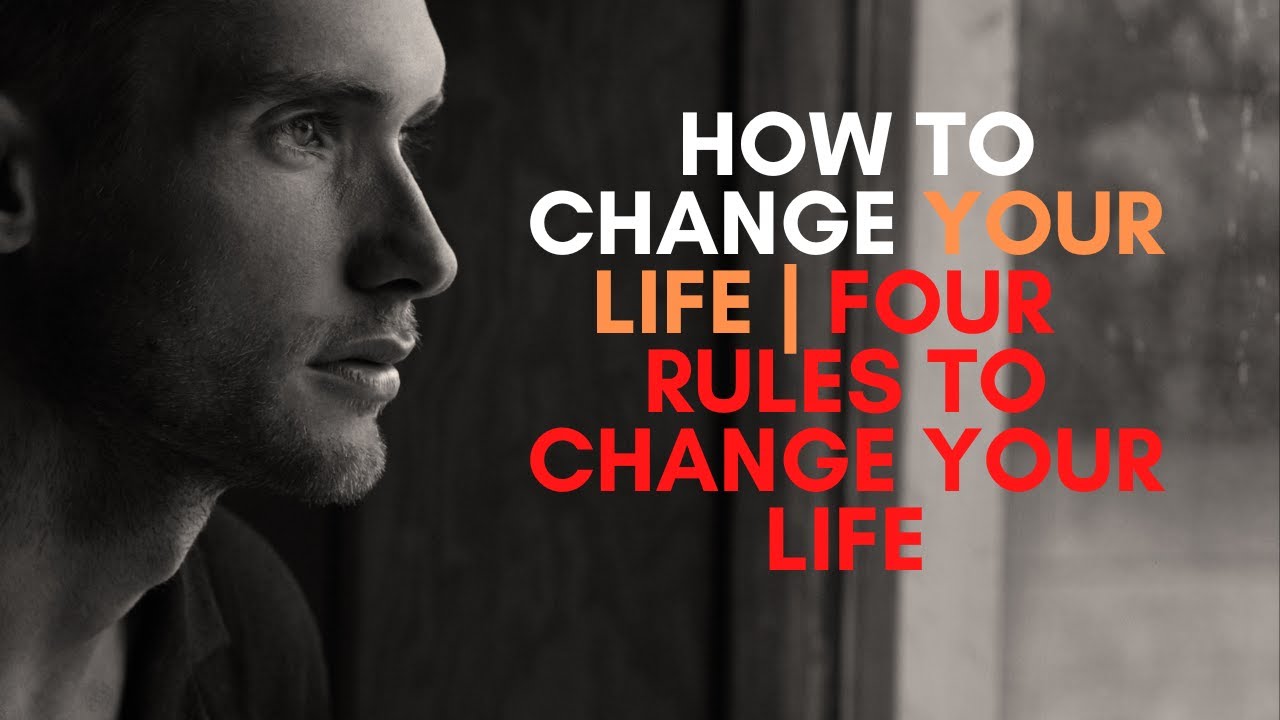How To Change Your Life - YouTube