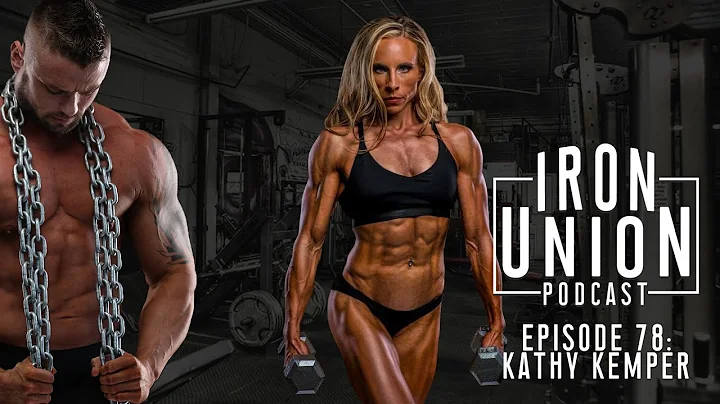The Iron Union Podcast Episode 78: Kathy Kemper