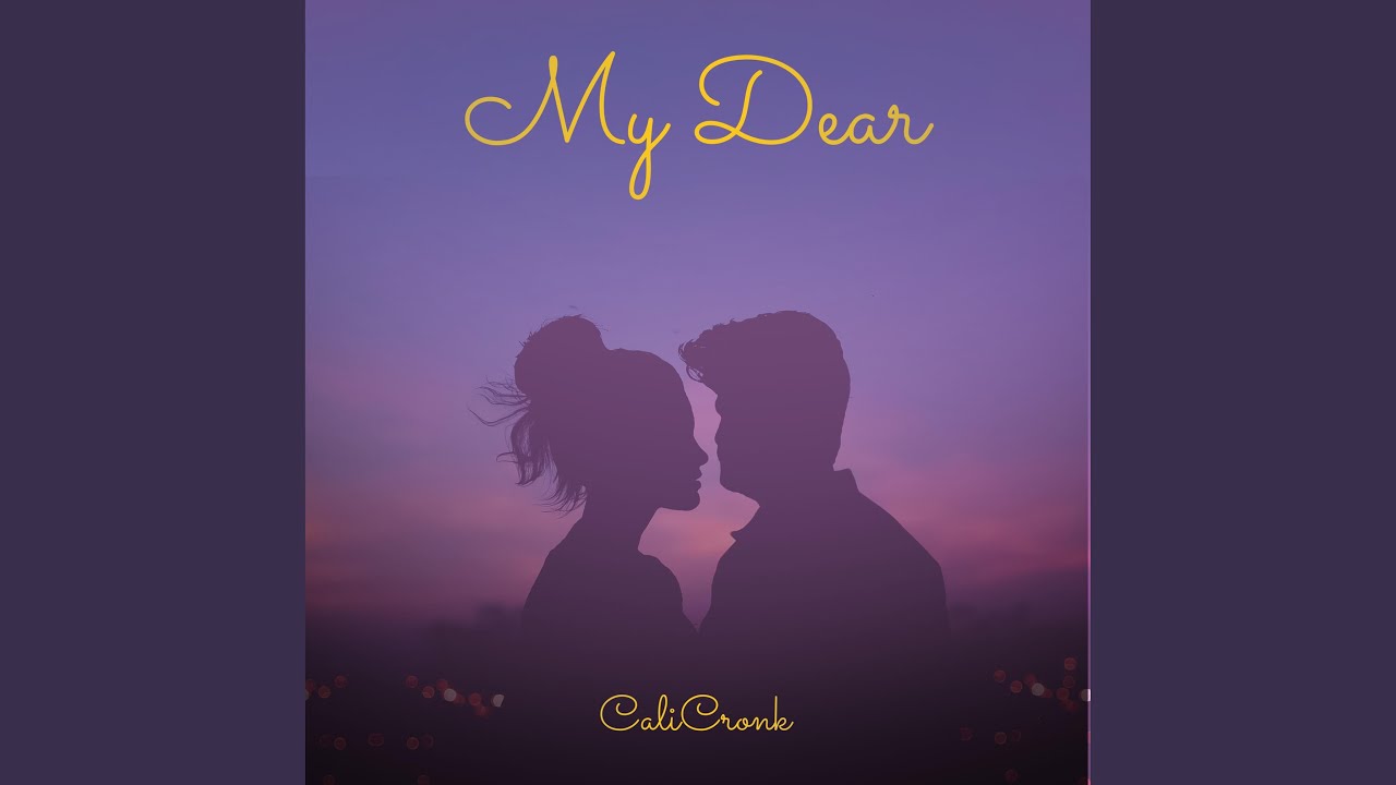 Watch My Dear on YouTube Watch My Dear on YouTube