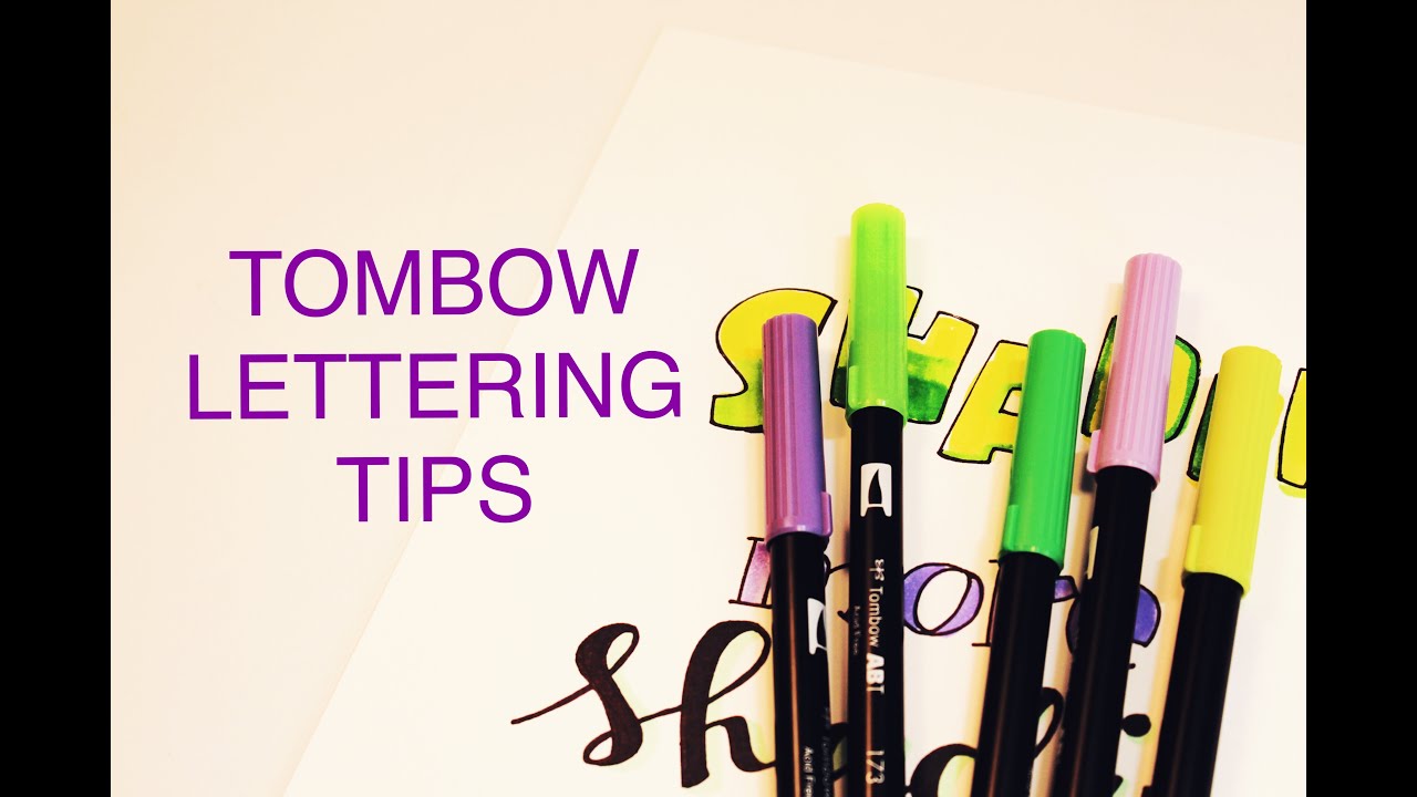 Tombow Lettering Tips 