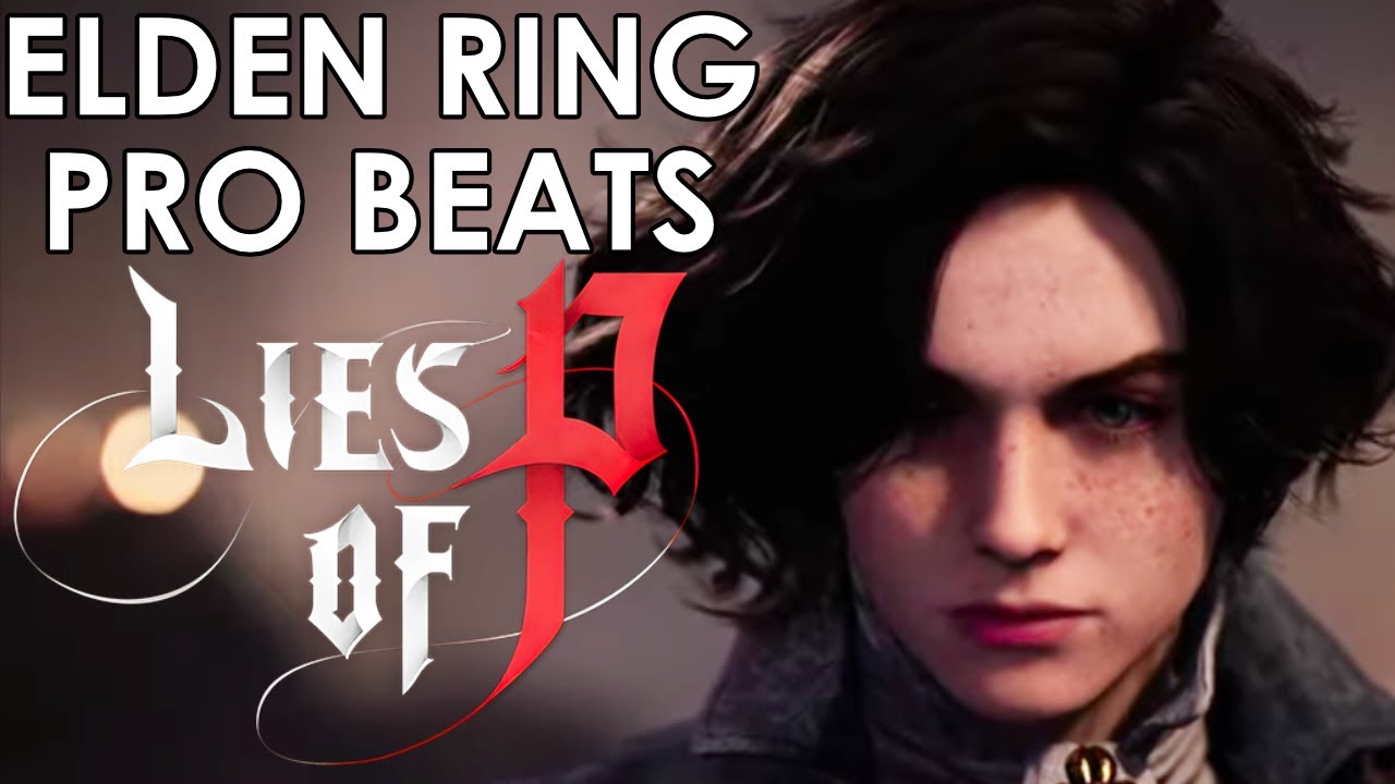 Elden Ring Pro Vs. Lies of P YouTube