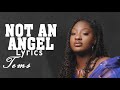 Tems - Not an Angel Lyrics