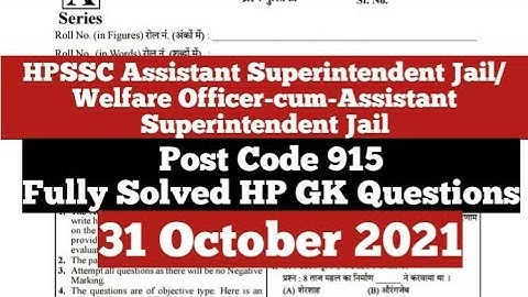 HPSSC Assistant Superintendent Jail Post Code 915 || Fully Solved HP GK Questions || #hpssc