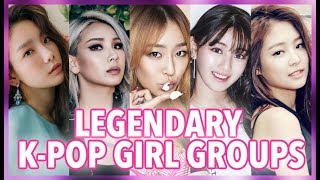 LEGENDARY K-POP GIRL GROUPS (2010-2018)