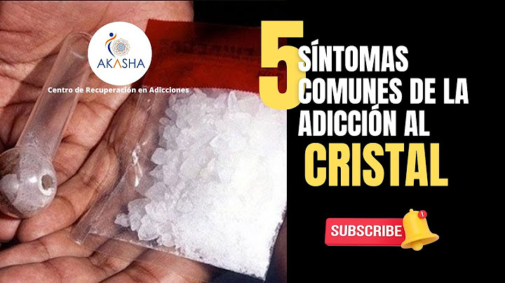 5 SÍNTOMAS DE LA ADICCIÓN AL CRISTAL