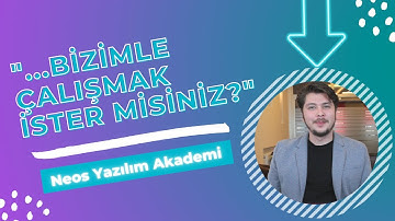 NEOS YAZILIM & AKADEMİ | Eğitim Müfredatı İçeriği