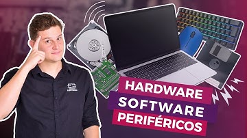 Conceitos fundamentais de hardware, software, periféricos e componentes de um sistema computacional