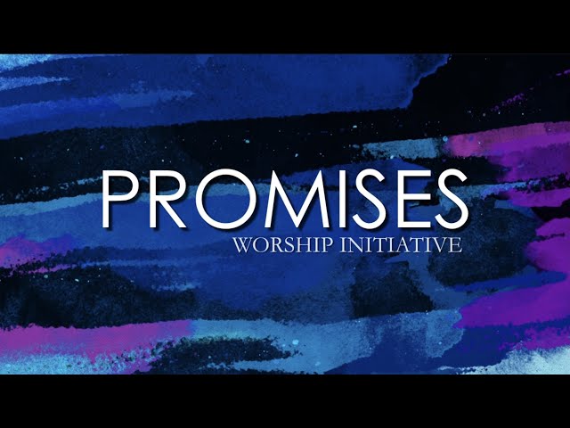 Promises - Lyric Video (Maverick City Music) class=