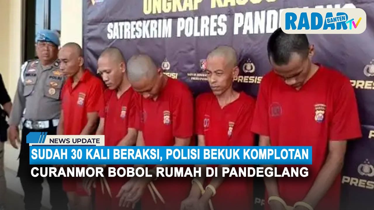 Sudah 30 Kali Beraksi, Polisi Bekuk Komplotan Curanmor Bobol Rumah di Pandeglang