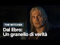 The Witcher - DAL LIBRO: Un granello di verità | Netflix Italia