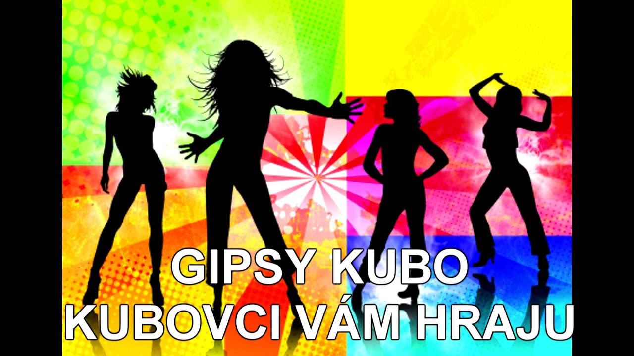 GIPSY KUBO Č.18 KUBOVCI VÁM HRAJU