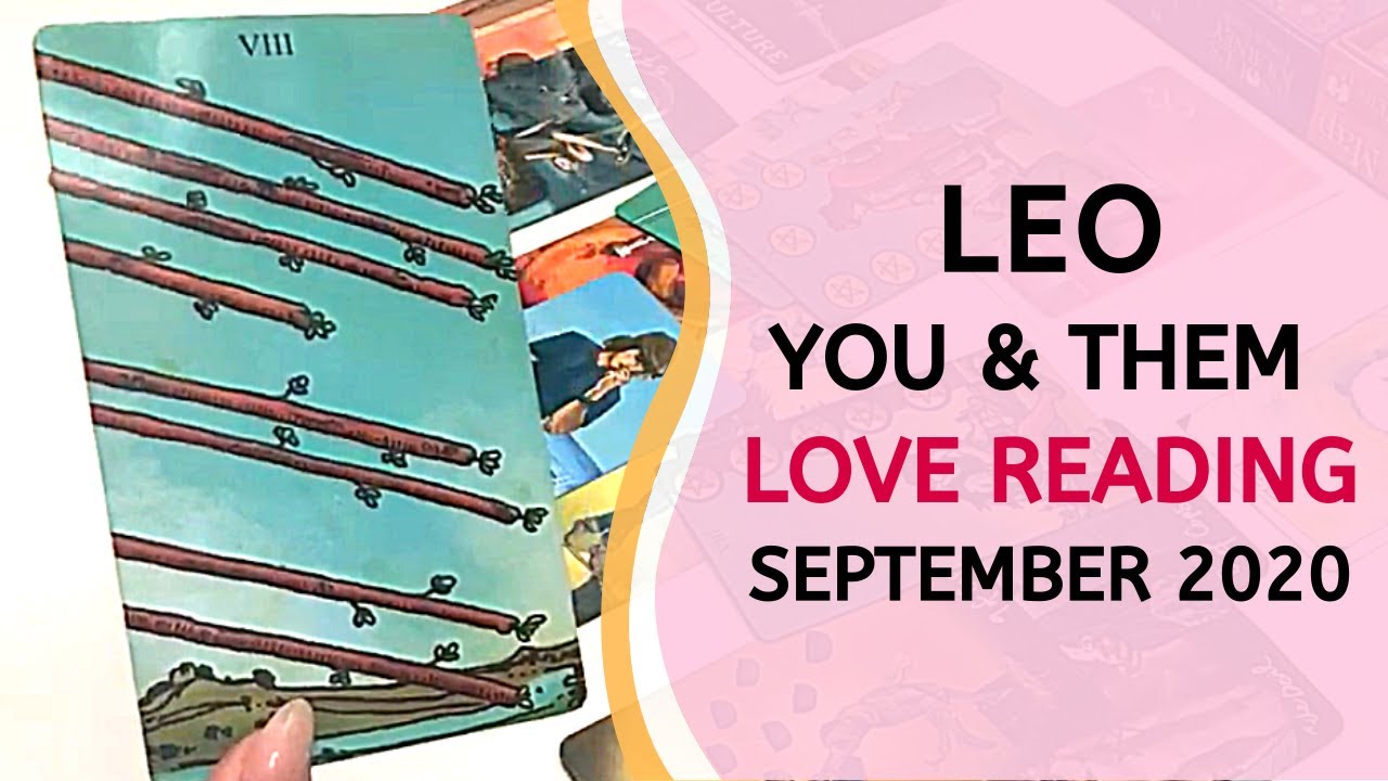 LEO LOVE ❤️ Finally Speaking Up, No More Juggling Two! ~ You & Them September 2020 Tarot
