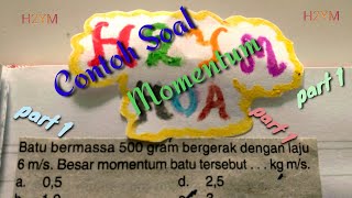 contoh soal momentum part 1