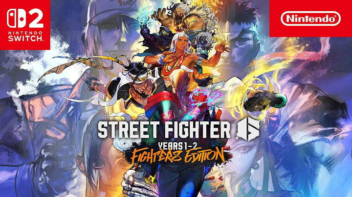 Street Fighter 6 Years 1-2 Fighters Edition (Nintendo Switch 2) – Trailer de revelação