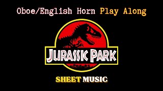 Jurassic Park (Theme) - Beginning And End Credits | Oboe/English Horn Play Along (Sheet Music/Score)