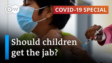 COVID-19: Should children be vaccinated? | COVID-19 Special