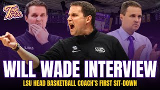FULL INTERVIEW with LSU Head Basketball Coach Will Wade | The Return