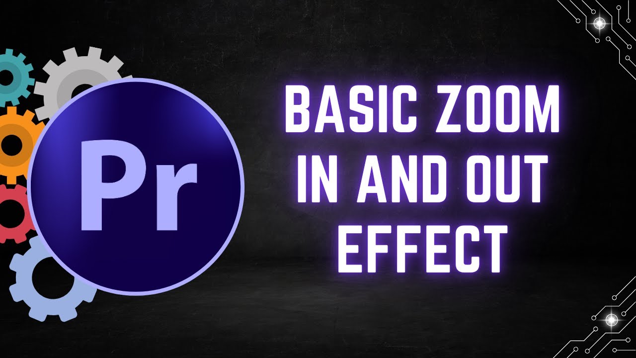 How to Create a Basic Zoom In and Out Effect in Premiere Pro - YouTube