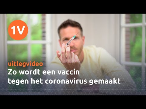 Zo wordt een vaccin tegen het coronavirus gemaakt