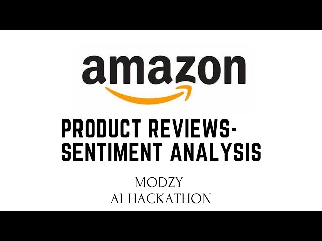 Amazon reviews sentiment analysis | Modzy AI hackathon