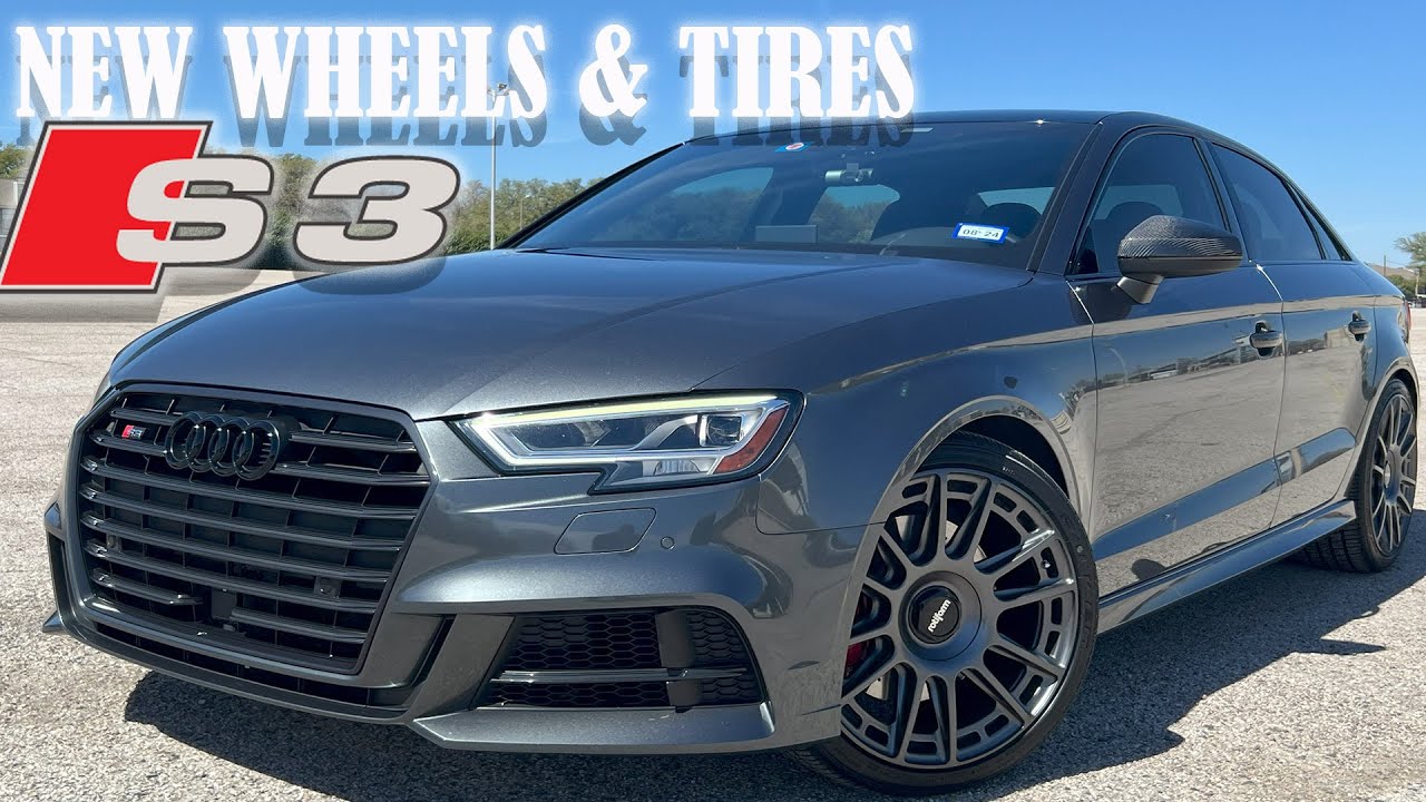 My Audi S3 gets some new wheels & tires || Important Channel updates ...