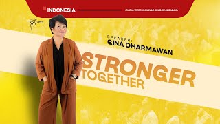 STRONGER TOGETHER - Gereja Mawar Sharon