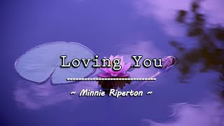 Loving You - Minnie Riperton ( KARAOKE )