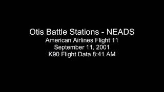 Otis Battle Stations - NEADS