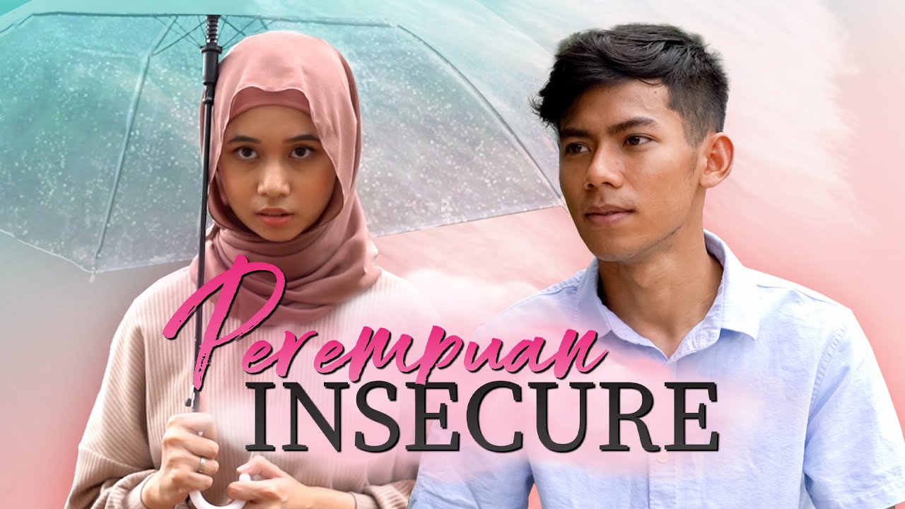 PEREMPUAN INSECURE