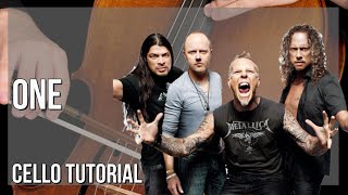 How to play One by Metallica on Cello Tutorial