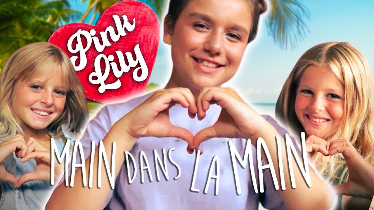 Download Pink Lily - Main dans la Main (clip officiel)