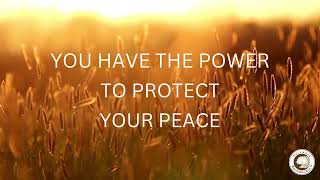 Protect Your Peace
