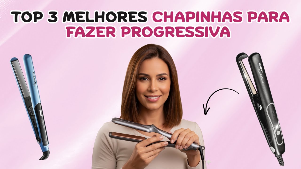 QUAL A MELHOR CHAPINHA PARA PROGRESSIVA de 2025? - Onde Comprar ...