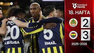 Alanyaspor (2-3) Fenerbahçe | MAÇ ÖZETİ | 18. Hafta - 2025/2026