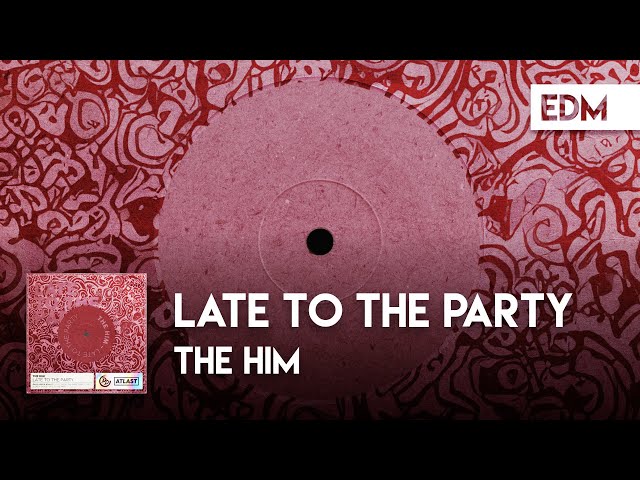 The Him - Late To The Party