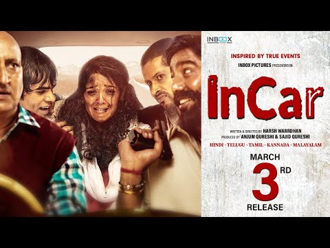 In Car | Hindi Movie Official Trailer | In Theatres on 3rd March