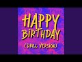 Happy Birthday (Drill Version)