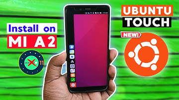 Install Ubuntu Touch on Xiaomi Mi A2 | Linux OS on Mi A2 (Jasmine) | Hindi Tech Video