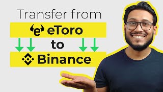 Transfer from etoro to binance -  eToro Wallet / eToro Money Series