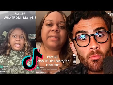 Thumbnail for Who TF Did I Marry TikTok Is UNHINGED (Part 3 Finale!!) | Hasanabi reacts