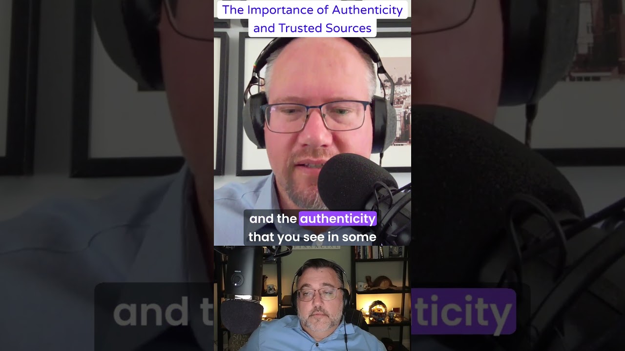 The Importance of Authenticity and Trusted Sources 