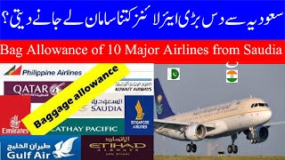 Top 10 Baggage Allowance Airlines to Travel from Saudi Arabia Full Guide Urdu Hindi 2023