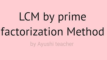Lcm of three numbers (48, 72 and 108) by Prime factorization method #lcm #primefactorization