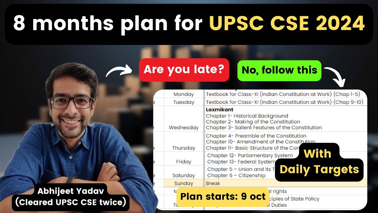 8 Month Plan for UPSC CSE 2024 with DAILY TARGETS - YouTube