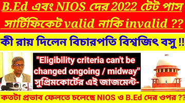 2022 TET pass certificate valid or not for B.Ed & NIOS/2022 tet certificate/ supreme court judgement