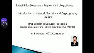 CS308:Internet security protocols by Anil Ajmera